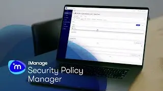 iManage Security Policy Manager