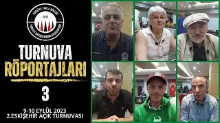 Turnuva Röportajları #3 | TTB 2023 2.Eskişehir Açık Turnuvası