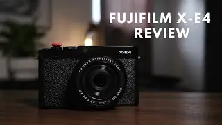 Fujifilm X-E4 Review | The Perfect Everyday Camera