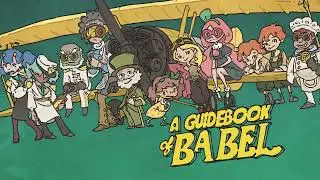 A Guidebook of Babel - Trailer
