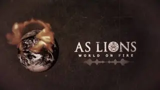 As Lions - World On Fire (Lyric Video)