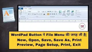 WordPad File Menu in Hindi.WordPad Button की पूरी जानकारी हिंदी में !!T2F!!