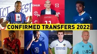 ALL NEW TRANSFER NEWS 2022 SUMMER! FT. FOFANA, ANTONY, AUBAMEYANG