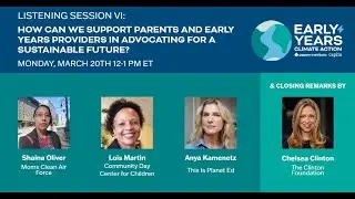 Early Years Climate Action Task Force: Listening Session