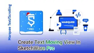 How To Create Running Text/Marquee Text In SketchWare Pro rc01|हिन्दी|AndroidBulb