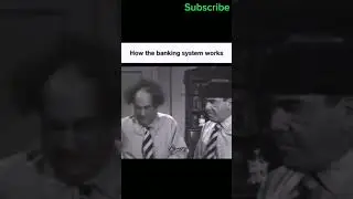 How the Banking system works 🤣