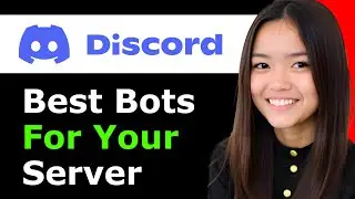 Best Discord Bots for Your Server 2025 - Full Guide