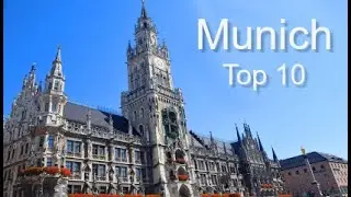 Munich - Top Ten Things To Do