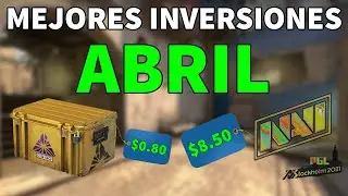 MEJORES INVERSIONES CS GO ABRIL 2023 📈