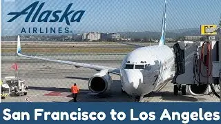 (4K) San Francisco to Los Angeles | TRIP REPORT | Alaska Airlines AS171 Boeing 737-700