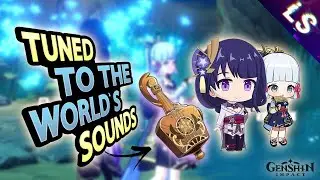 Tuned to the Worlds Sounds Event Day 6 - Genshin Impact
