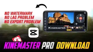 Kinemaster Apk - Without Watermark 🤯 | Kinemaster Latest Version 2026 🆓 