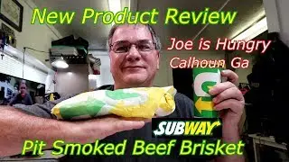 Subway New Pit Smoked Beef Brisket | New Product | Joe is Hungry