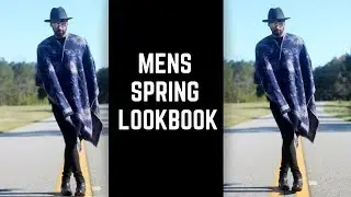 MEN'S SPRING LOOKBOOK