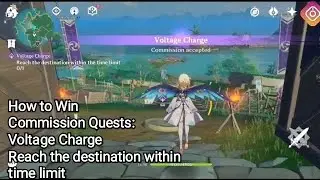 Genshin Impact - Inazuma Commission Quests: Voltage Charge, Reach the Destination Within time limit