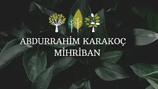 Mihriban | Abdurrahim Karakoç