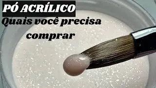 Tipos de Pó Acrílico|Quais você precisa comprar + Mostrei todas as cores que eu utilizo