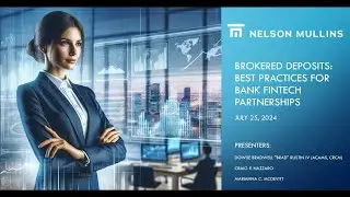 Brokered Deposits Best Practices for Bank Fintech Partnerships