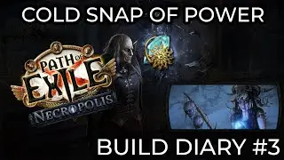 Cold Snap of Power Occultist - Build Diary #3 - Bonechill Tech