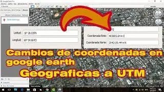 Como cambiar coordenadas en google earth (Geográficas a UTM)