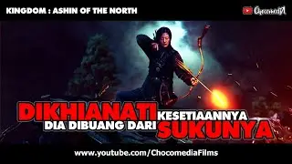 DIA PUN DIBUANG DARI SUKUNYA | ALUR CERITA FILM KINGDOM ASHIN OF THE NORTH | REVIEW FILM DRAMA KOREA
