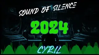Sound of Silence 2024 RE - peat CYRIL Mix | EPIC REMIX BASS BOOSTED