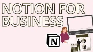 How I Use Notion for my Business