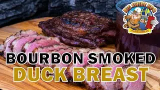 Bourbon Smoked Duck Breast with Port Sauce | Grilled on the Burch Barrel