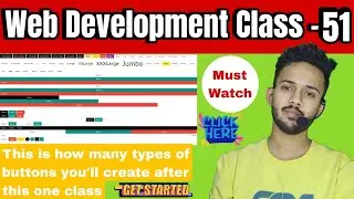 Web Development class #51 | Create Stylish buttons just using clsses in W3CSS | NATL | Zulquir