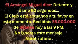 El Arcángel Miguel dice: Dame 60 segundos… El Cielo está a punto de cambiar algo en tu vida.