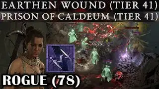 DIABLO 4 - ROGUE (78) TWISTING BLADES GEAR & BUILD - EARTH WOUND & PRISON TIER 41 (40) DUNGEONS