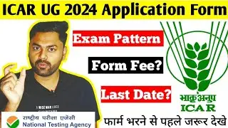 ICAR/CUET 2024 Application Form | ICAR 2024 latest Update | Krishi kranti