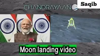 Chandrayaan -3 MOON landing VIDEO