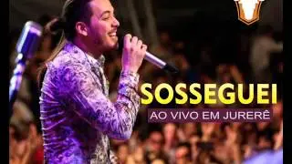 Wesley Safadão - Sosseguei - Ao Vivo em Jurerê (HD)