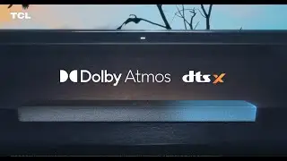 НОВИНКА TCL Саундбар X937U  с беспроводным сабвуфером