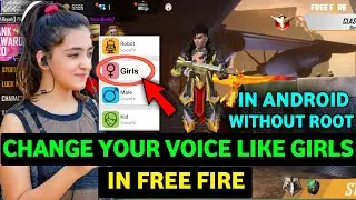 HOW TO CHANGE YOUR VOICE LIKE GIRLS IN FREE FIRE WITHOUT ROOT | FREE FIRE VOICE CHANGER TRICK 2024