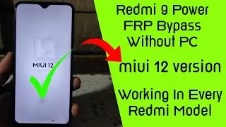 Redmi 9 Power FRP Bypass Without PC | Miui 12 FRP Bypass | Redmi 9 Power Google Account Remove