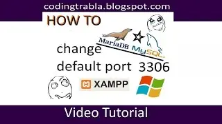 XAMPP - How to change MySQL / MariaDB default port 3306 on Windows byAO
