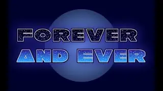 Первая презентация   Forever And Ever