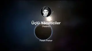 Yaşamımızın Yönetici Gezegenleri (Triplicity / Üçlü Yöneticiler)