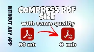 How To Compress Pdf File Size Without Losing Quality || Pdf Compress Kaise Kare Without Any App