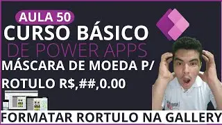 Formatar Rotulo com MOEDA em GALLERY no Power Apps, Formatação com FORMULA TEXT E VALUE Power Apps