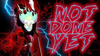 Not Done Yet ~ A Brawlhalla Montage