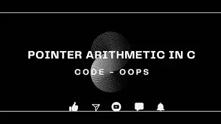 Pointer Arithmetic's in C with Examples| C Tutorials for Beginners