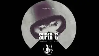 SUPER C - Deborah De Luca