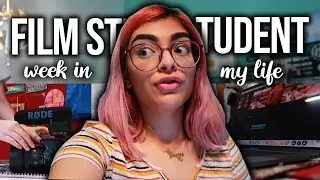 Film Student | University Week in My Life in Dubai