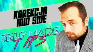 FL STUDIO 12 KROK PO KROKU | Korekcja Mid Side | Self Made Tips #40