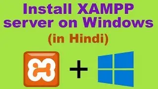 How to install XAMPP server on windows 10 (In Hindi) [2020]✅ | xampp | localhost | 127.0.0.1