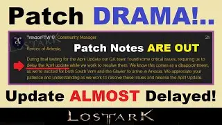 Patch *DRAMA!*.. April Update ~ALMOST~ Got Delayed!.. (PATCH NOTES: Glaiver, Ark Pass, & More!)