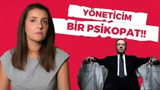 Bir Psikopatla Çalıştığını Nasıl Anlarsın?